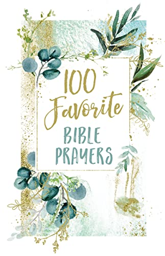 Beispielbild fr 100 Favorite Bible Prayers zum Verkauf von SecondSale