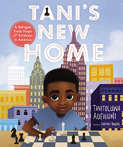 Stock image for Tani's New Home: A Refugee Finds Hope and Kindness in America for sale by BooksRun