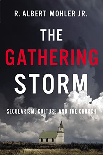 Imagen de archivo de The Gathering Storm: Secularism, Culture, and the Church a la venta por KuleliBooks