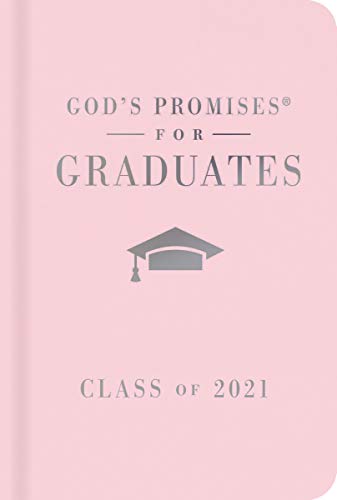 Imagen de archivo de God's Promises for Graduates: Class of 2021 - Pink NKJV: New King James Version a la venta por SecondSale