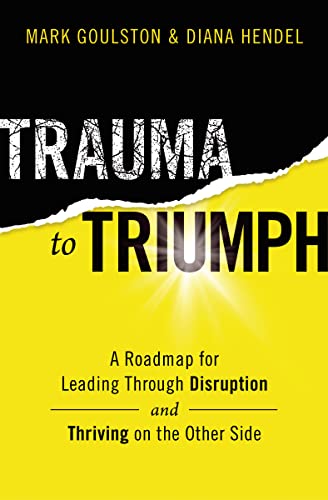 Beispielbild fr Trauma to Triumph zum Verkauf von Books-FYI, Inc.