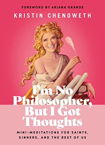 9781400228492: I'm No Philosopher, But I Got Thoughts: Mini-Meditations for Saints, Sinners, and the Rest of Us