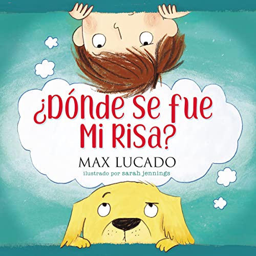 Imagen de archivo de ¿Dónde se fue mi risa? (Spanish Edition) a la venta por BooksRun