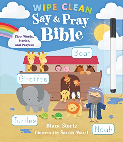 Imagen de archivo de Say and Pray Bible Wipe Clean: First Words, Stories, and Prayers a la venta por Once Upon A Time Books