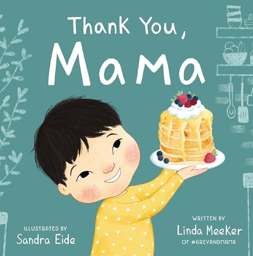 Stock image for Thank You, Mama for sale by SecondSale