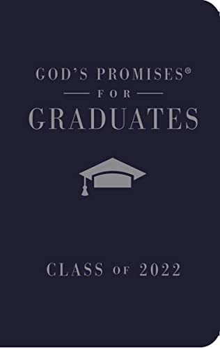 Imagen de archivo de God's Promises for Graduates: Class of 2022 - Navy NKJV: New King James Version a la venta por PlumCircle