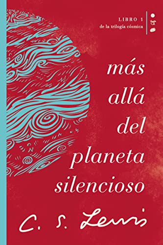 9781400232178: Ms all del planeta silencioso: Libro 1 de La triloga csmica (Csmica / Cosmic, 1) (Spanish Edition)