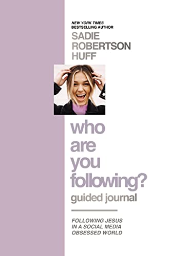Imagen de archivo de Who Are You Following? Guided Journal: Find the Love and Joy Youve Been Looking For a la venta por Reliant Bookstore