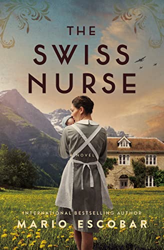 9781400236053: The Swiss Nurse
