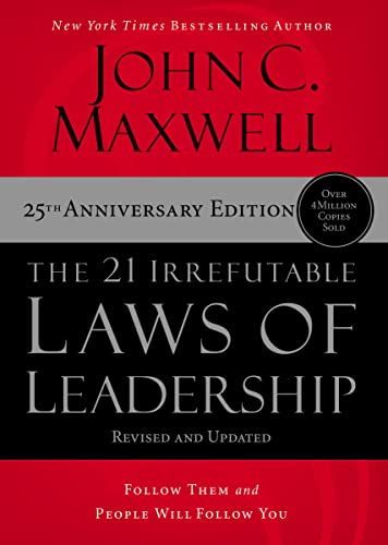 Beispielbild fr The 21 Irrefutable Laws of Leadership: Follow Them and People Will Follow You zum Verkauf von BooksRun