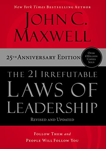 Beispielbild fr The 21 Irrefutable Laws of Leadership - International Edition: Follow Them and People Will Follow You zum Verkauf von Half Price Books Inc.