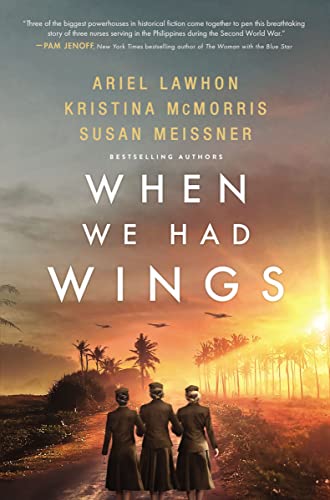 Beispielbild fr When We Had Wings: A Story of the Angels of Bataan zum Verkauf von WorldofBooks