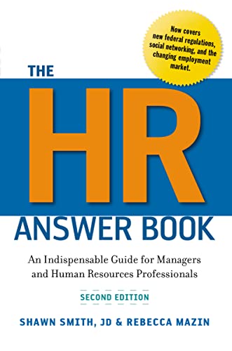 Beispielbild fr The HR Answer Book: An Indispensable Guide for Managers and Human Resources Professionals zum Verkauf von HPB-Red