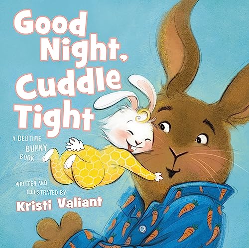 Beispielbild fr Good Night, Cuddle Tight: A Bedtime Bunny Book (Bunny Tails) zum Verkauf von Monster Bookshop