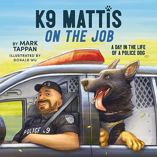 Imagen de archivo de K9 MATTIS ON THE JOB Format: Hardcover a la venta por INDOO