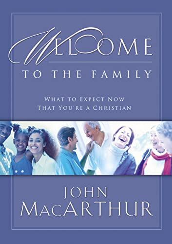 Beispielbild fr Welcome to the Family: What to Expect Now That You're a Christian zum Verkauf von SecondSale