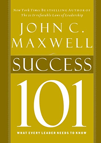 Imagen de archivo de Success 101: What Every Leader Should Know a la venta por Dream Books Co.