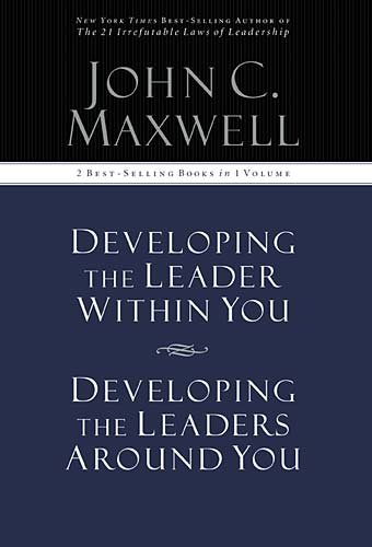 Stock image for Developing the Leader Within You / Developing the Leaders Around You (Signature Edition, 2 Best-selling Books in 1 Volume) for sale by Jenson Books Inc