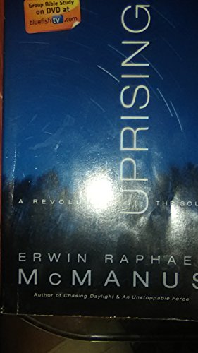 Beispielbild fr Uprising: A Revolution of the Soul zum Verkauf von Wonder Book