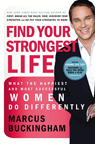 Beispielbild fr Find Your Strongest Life zum Verkauf von Better World Books
