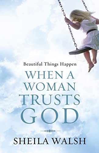 Beispielbild fr Beautiful Things Happen When a Woman Trusts God zum Verkauf von WorldofBooks