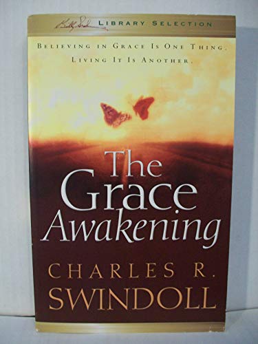 Beispielbild fr The Grace Awakening zum Verkauf von Wonder Book