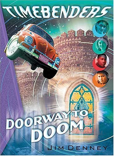 Stock image for Timebenders #2: Doorway To Doom for sale by Irish Booksellers