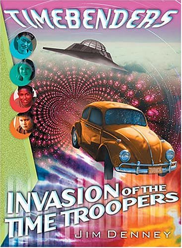 Beispielbild fr Invasion of the Time Troopers (TIMEBENDERS) zum Verkauf von Wonder Book