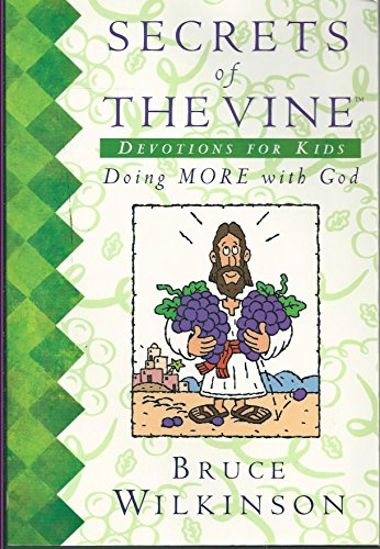 Stock image for Secrets of the Vine Devotions for Kids for sale by Orion Tech