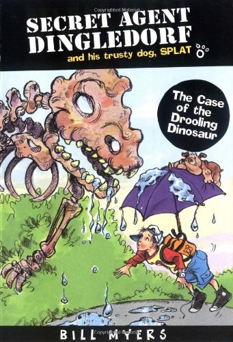Beispielbild fr The Case of the Drooling Dinosaurs (Secret Agent Dingledorf Series #4) zum Verkauf von SecondSale