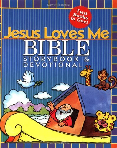 Jesus Loves Me Bible Storybook & Devotional (9781400301850) by Abraham, Angela; Abraham, Ken