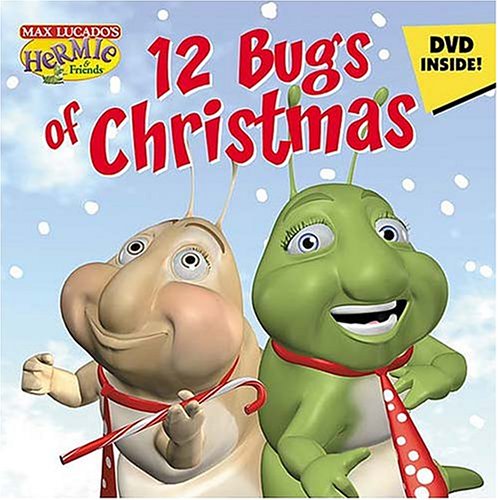 Stock image for The Twelve Bugs of Christmas (Max Lucado's Hermie & Friends) Lucado, Max for sale by BennettBooksLtd