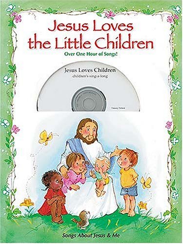 9781400305216: Jesus Loves the Little Children