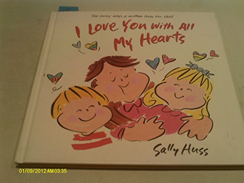 Stock image for I Love You With All My Hearts for sale by Wonder Book