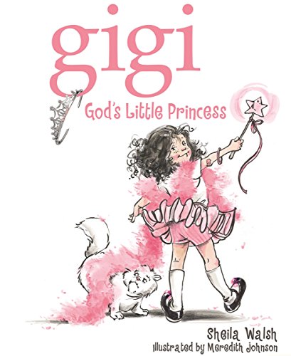 Beispielbild fr Gigi, God's Little Princess zum Verkauf von SecondSale