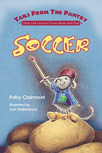 Beispielbild fr Soccer (TAILS FROM THE PANTRY) zum Verkauf von SecondSale