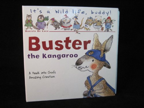 Beispielbild fr Buster The Kangaroo (IT'S A WILDLIFE BUDDY) zum Verkauf von Wonder Book