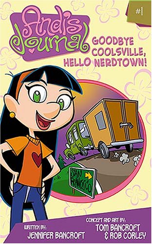 Stock image for Andi's Journal: Goodbye, Coolsville! . . . Hello, Nerdtown! for sale by HPB Inc.