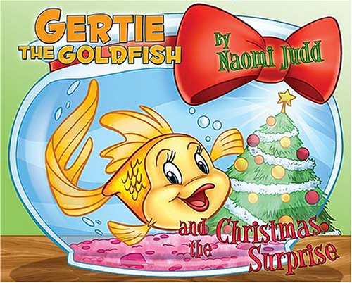 9781400307807: Gertie the Goldfish and the Christmas Surprise