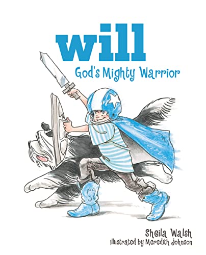 Beispielbild fr Will: God's Mighty Warrior zum Verkauf von WorldofBooks