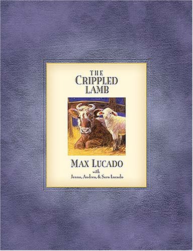 Stock image for The Crippled Lamb [With CD] for sale by ThriftBooks-Dallas