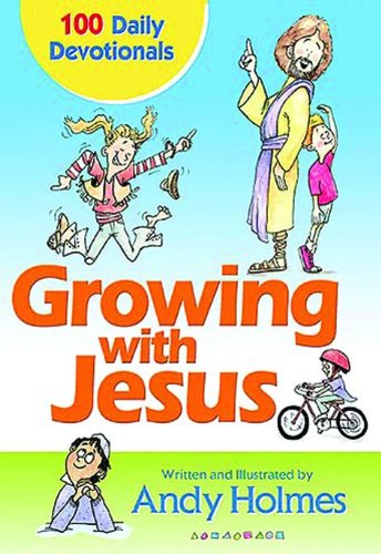 Beispielbild fr Growing With Jesus: 100 Daily Devotions zum Verkauf von Once Upon A Time Books