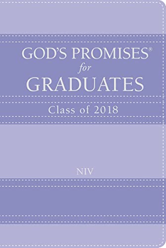 Imagen de archivo de God's Promises for Graduates : Class Of 2018 [Lavender] a la venta por Better World Books