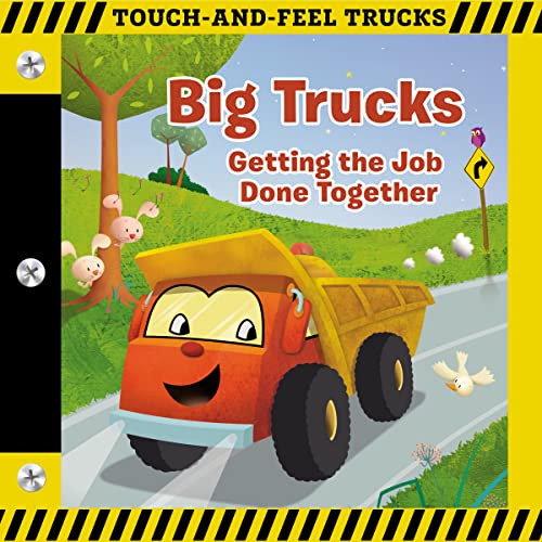 9781400310586: Big Trucks: A Touch-and-Feel Book: Getting the Job Done Together (Touch-and-feel Trucks)