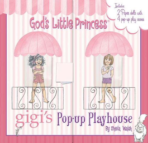 Gigi's Pop-up Playhouse (9781400310937) by Walsh, Sheila