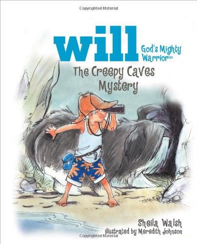 Beispielbild fr The Creepy Caves Mystery (Will, God's Mighty Warrior) zum Verkauf von Wonder Book