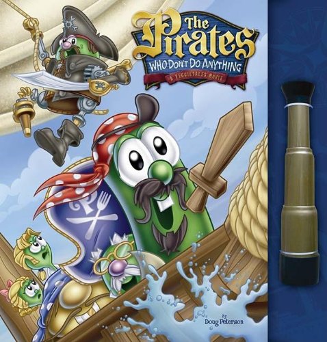 Beispielbild fr The Pirates, Who Don't Do Anything (Veggietales) zum Verkauf von Solomon's Mine Books