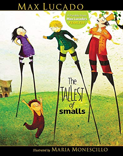 Beispielbild fr The Tallest of Smalls zum Verkauf von Dorothy Meyer - Bookseller