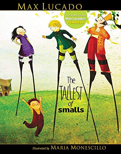 Imagen de archivo de The Tallest of Smalls a la venta por Dorothy Meyer - Bookseller
