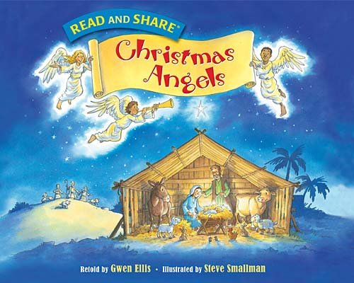 Beispielbild fr Christmas Angels : Read and Share zum Verkauf von Better World Books